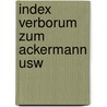 Index verborum zum ackermann usw door Terry Anderson