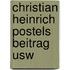 Christian heinrich postels beitrag usw