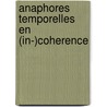 Anaphores temporelles en (in-)coherence by Unknown
