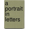 A portrait in letters door Onbekend