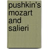 Pushkin's Mozart and Salieri door R. Reid