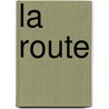 La route by C. Fioupou