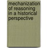 Mechanization of reasoning in a historical perspective door W. Marciszewski