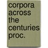 Corpora across the centuries proc.