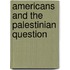 Americans and the palestinian question
