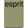 Esprit door Didier
