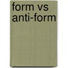 Form vs anti-form door Meer