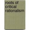 Roots of critical rationalism door Wettersten