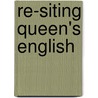 Re-siting queen's english door Onbekend