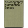 Historiography grammatical concep by Elffers Ketel