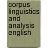 Corpus linguistics and analysis english door Oostdyk