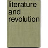Literature and revolution door Onbekend