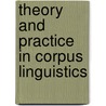 Theory and practice in corpus linguistics by Unknown
