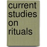 Current studies on rituals door Onbekend
