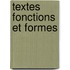 Textes fonctions et formes