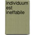 Individuum est ineffabile