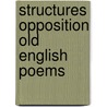 Structures opposition old english poems door Nelson