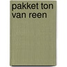 Pakket Ton van Reen door Ton van Reen