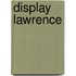 Display Lawrence