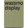 Wassmo display by Herbjørg Wassmo