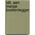 Idil, een meisje boekenlegger