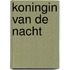 Koningin van de nacht