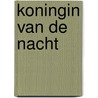 Koningin van de nacht