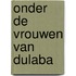 Onder de vrouwen van dulaba