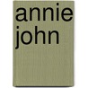 Annie john door Kincaid