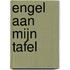 Engel aan mijn tafel