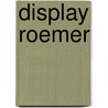 Display roemer door Roemer