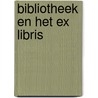 Bibliotheek en het ex libris door Vervoorn