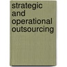 Strategic and operational outsourcing door Y. Boulaksil