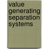 Value generating separation systems by A. de Haan