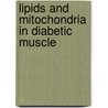 Lipids and mitochondria in diabetic muscle door H.M.M.L. De Feyter