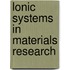 Lonic systems in materials research