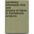 Combining information flow and physics-of-failure in mechatronic products