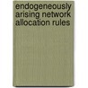 Endogeneously arising network allocation rules door M. Slikker