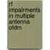 RF impairments in multiple antenna OFDM