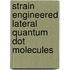 Strain engineered lateral quantum dot molecules