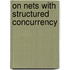 On nets with structured concurrency