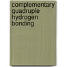 Complementary quadruple hydrogen bonding by G.B.W.L. Ligthart