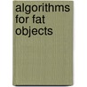 Algorithms for fat objects by C.M. Gray