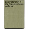 Parameter shift in GKZ-hypergeometric systems by M.J.E. Smeets