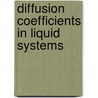 Diffusion coefficients in liquid systems by I.M.J.J. van de Ven-Lucassen