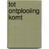 Tot ontplooiing komt