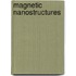 Magnetic nanostructures