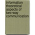 Information theoretical aspects of two-way communication