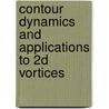 Contour dynamics and applications to 2D vortices by P.W.C. Vosbeek