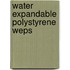 Water expandable polystyrene WEPS